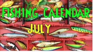 July fishing calendar [upl. by Kacey]