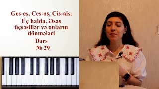 №29Sol bemolDo diyezDo bemol majormi bemol lya diyez lya b minor qamması Musiqi nəzəriyyəsi [upl. by Branca]