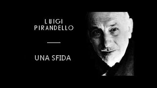 Le Novelle di Luigi Pirandello quotUna Sfidaquot 49° Episodio [upl. by Brigitte]