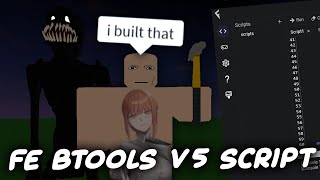 FE Btools V5 Trolling Script  ROBLOX EXPLOITING [upl. by Donetta]