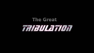 The Great Tribulation Full Service [upl. by Alrep]