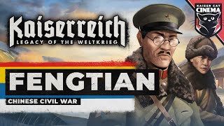 World of Kaiserreich  Fengtian [upl. by Ahsinut]