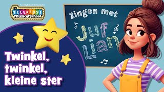 Juf Lian  Twinkel Twinkel Kleine Ster [upl. by Aniaj]