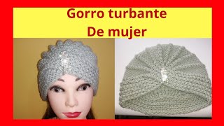 GORRO TURBANTE de mujer tejido a dos agujas [upl. by Eiduam]