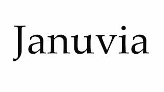 How to Pronounce Januvia [upl. by Icnarf]