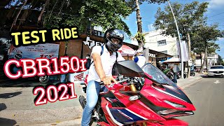 Test ride và review trực tiếp Cbr150r 2021  chưa thấy điểm gì để chê cả [upl. by Liddy]