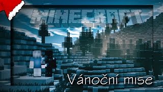 Vánoční Minecraft MINIFILM  quotVánoční misequot  MaTTem [upl. by Riesman543]