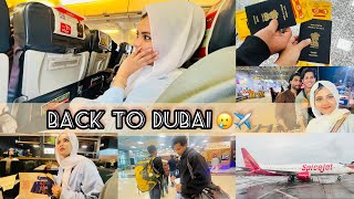 ഞങ്ങൾ തിരിച്ചു Dubai ൽ പോവാണ് 👋✈️ Back to Dubai [upl. by Eanil]