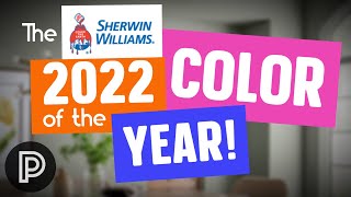 THE 2022 COLOR OF THE YEAR BY SHERWIN WILLIAMS [upl. by Lirrehs]