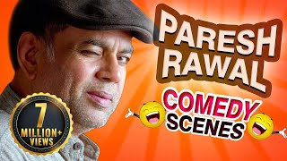 Paresh Rawal Comedy Scenes HD  Best Comedy Scenes  Weekend Comedy Special  Indian Comedy [upl. by Eluj]