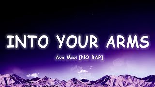 Ava Max  Into Your Arms NO RAP LyricsVietsub  TikTok Hits [upl. by Serle]