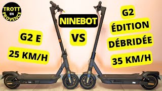 COMPARAISON DÉTAILLÉE NINEBOT G2 ÉDITION DÉBRIDÉE VS G2E KickScooter Powered by Segway [upl. by Drofyar723]