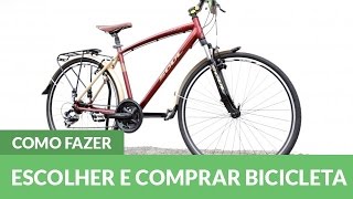 Como escolher e comprar uma Bicicleta [upl. by Elrebmik]