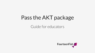 Pass the AKT package A guide for educators [upl. by Carboni]