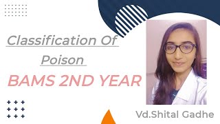 Classification Of Poison  Part 6  Agadtantra By Shital Gadhe [upl. by Phiona553]