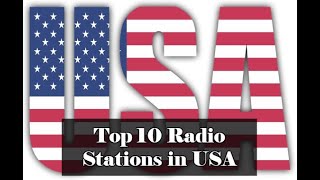 Top 10 Radio Stations In USA [upl. by Adamec]