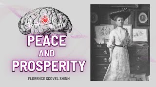 Peace and Prosperity⏐ Florence Scovel Shinn [upl. by Ahseiyt]