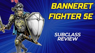 Banneret Purple Dragon Knight 5e Subclass Review [upl. by Viviane343]