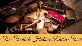 The Adventure of the Dying Detective BBC Radio Drama Sherlock Holmes Radio Show [upl. by Fuchs660]