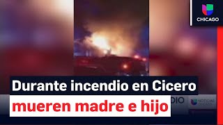 Dos muertos en incendio de Cicero se trataría de una madre y su hijo [upl. by Ilise19]