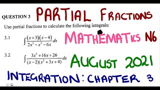 Mathematics N6 Partial Fractions August 2021 mathszoneafricanmotives mathswithadmirelightone [upl. by Oniluap]