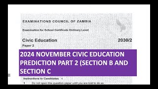 2024 NOVEMBER CIVIC EDUCATION PREDICTION PART 2 SECTION B AND SECTION C [upl. by Hilary]