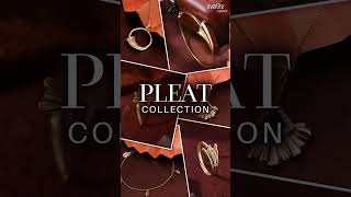 Pleat Collection I Lightweight Jewellery I Everlite By Senco [upl. by Rihaz]