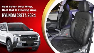 Seat Cover Door Wrap Boot Mat amp Steering Wrap  Hyundai Creta 2024  Creta 2024 Modified  truFIT [upl. by Glynis493]