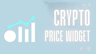 Crypto Price Widget  track your favorite cryptocurrencies in a beautiful desktop widget [upl. by Ecidnak670]