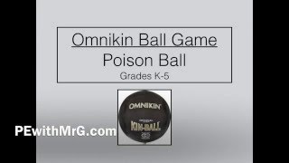 Omnikin Ball Game Poison Ball [upl. by Bradshaw]