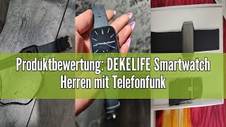 Produktbewertung DEKELIFE Smartwatch Herren mit Telefonfunktion 143quot AMOLED AlwaysOn Display Arm [upl. by Moonier133]