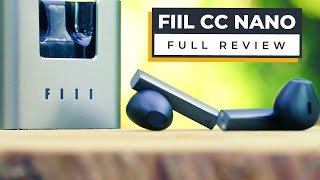 True Wireless Earbuds Done Right FIIL CC Nano Review [upl. by Carnes920]