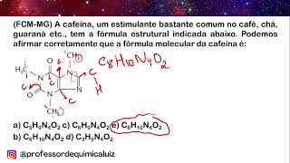 FCMMG A cafeína um estimulante bastante comum no café chá guaraná tem a fórmula estrutural [upl. by Assirac]