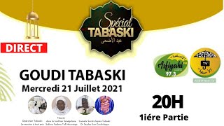 DIRECT  1ERE PARTIE  PLATEAU SPECIAL TABASKI 2021 [upl. by Ruddy]