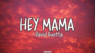 HEY MAMA David Guetta ft Nicki Minaj amp Bebe Rexha lyrics  heymama nickiminaj beberexha [upl. by Llibyc]