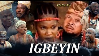 IGBEYIN latest Yoruba movie starring oyetola elemosho imole Isana alebiosu Isana Tv Asiwaju Yoru [upl. by Llehcar]