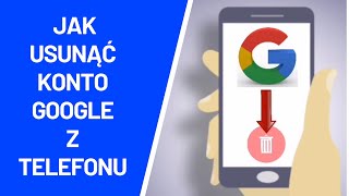 Jak usunąć konto Google z telefonu lub innego urządzenia [upl. by Odarnoc]