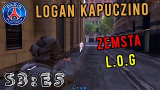 LOGAN KAPUCZINO  S3E5 quotZEMSTA LOGquot [upl. by Elidad]