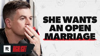 My Wife Asked for an Open Marriage [upl. by Earlene]