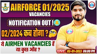 Airforce 012025  Airforce Notification Out 🔥 Airmen Vacancies  Full Info By Dharmendra Sir [upl. by Sessler]