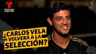 ¿Carlos Vela volverá a la selección mexicana Esto le dijo a Hermosillo  Telemundo Deportes [upl. by Byers947]