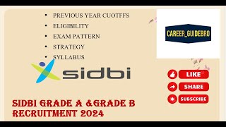 SIDBI GRADE A amp B EXAM CUTOFF STRATEGY SYLLABUS  SIDBI PHASE 1 DETAILS HOW TO CLEAR SIDBI EXAM [upl. by Erdnassak]