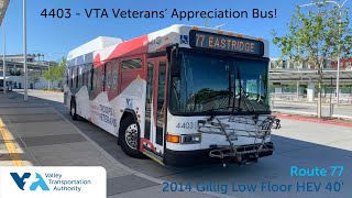 Wrapped Bus VTA 4403 on Route 77  2014 Gillig Low Floor HEV 40 [upl. by Busey484]