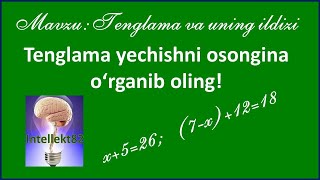 Tenglama va uning ildizi 3sinf matematika 4sinf matematika 5sinf matematika math Tenglamalar [upl. by Erine251]