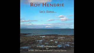 Roy Hendrie  Lets Dance [upl. by Gies947]