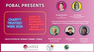 Charity Trustees Week 2024 Pobal Presents  Guide to Inclusive Community Engagement [upl. by Eirrem]