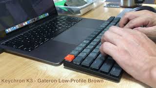 Keychron K3 Typing Sound Gateron Low Profile Brown switch [upl. by Sitoiyanap]