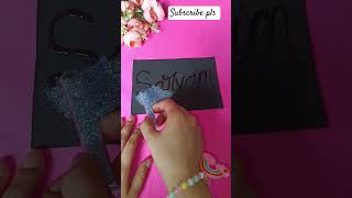 Sarvam Name done 🫰💕 diy craft diycrafts art diycalligraphy artandcraft youtube shortvideo [upl. by Adleme180]