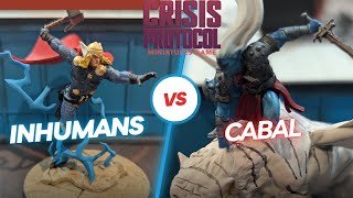 Inhumans Vs Cabal  Marvel Crisis Protocol Battle Report 76 [upl. by Hendrick]