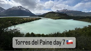 Torres del Paine day 7 campamento Central  Seron  Campamento DicksonPatagonia Chile 13012024 [upl. by Ayerim]